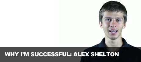 Alex Shelton – Why I’m Successful