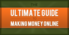Ultimate Guide Making Money Online