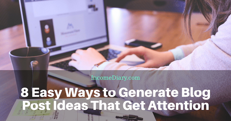 Blog Post Ideas That Get Attention